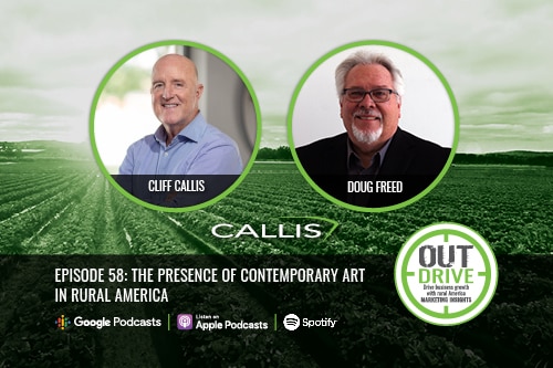 OUTdrive Episode 58: The Presence of Contemporary Art with Doug Freed and Cliff Callis