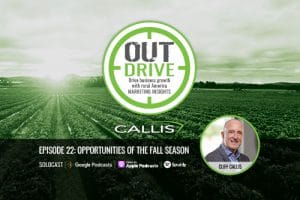 Opportunities of the Fall Season OUTdrive Solocast Cliff Callis