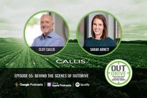 Cliff Callis and Sarah Arnett's headshots in circles with green border on top of a green field. OUTdrive episode 55: Behind the Scenes of OUTdrive across the bottom in white text. Available on Google Podcasts, Apple Podcasts and Spotify.