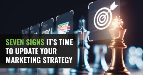 Seven Signs It’s Time to Update Your Marketing Strategy with chess pieces in the background