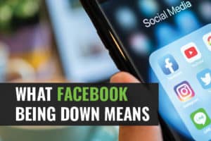 What Facebook Being Down Means