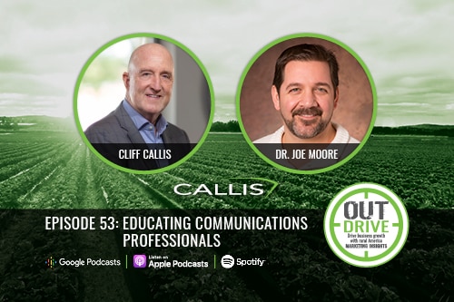 OUTdrive episode 53: Educating Communications Professionals with Dr. Joe Moore