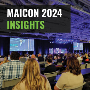 MAICON 2024 Insights