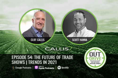 OUTdrive episode 54: The Future of Trade Shows | Trends in 2021 with Scott Hanna